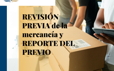 Revisión Previa de la Mercancía y Revisión del Previo