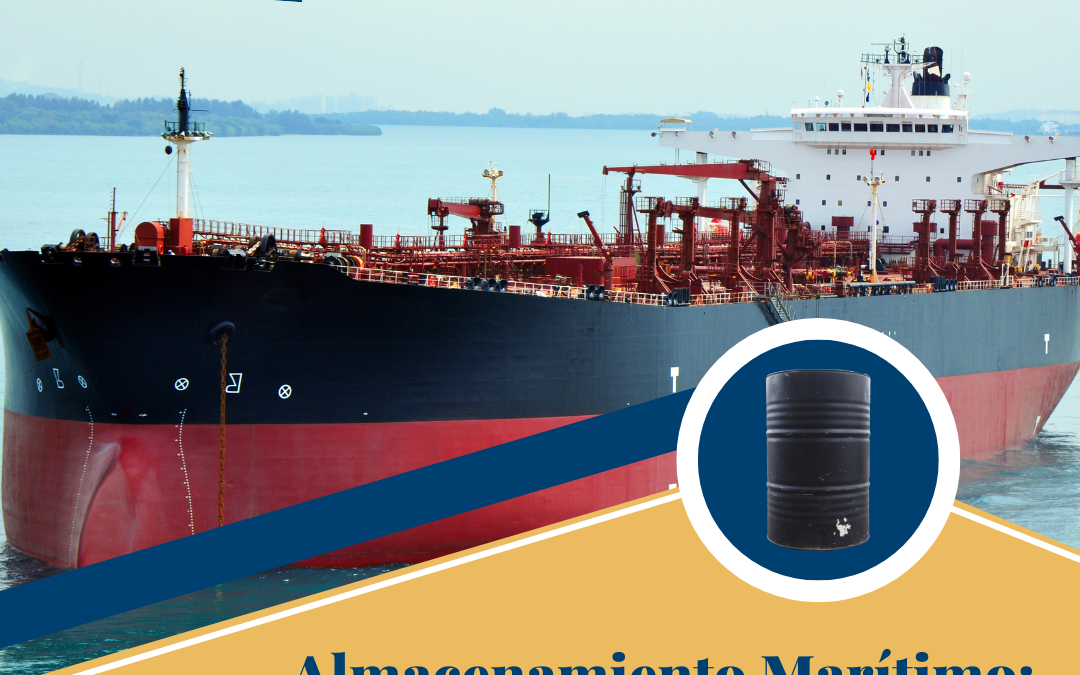 Almacenamiento marítimo, estrategia para controlar precios de energéticos.