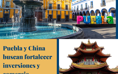 Puebla y China buscan fortalecer inversiones y comercio. ￼