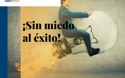¡Sin miedo al éxito! Nosotros te respaldamos.