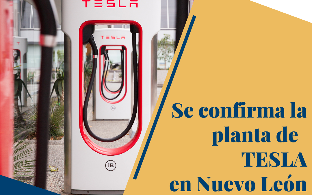 Se confirma la planta de Tesla en Nuevo León.