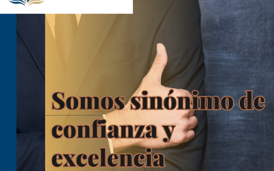 Somos sinónimo de confianza y excelencia.