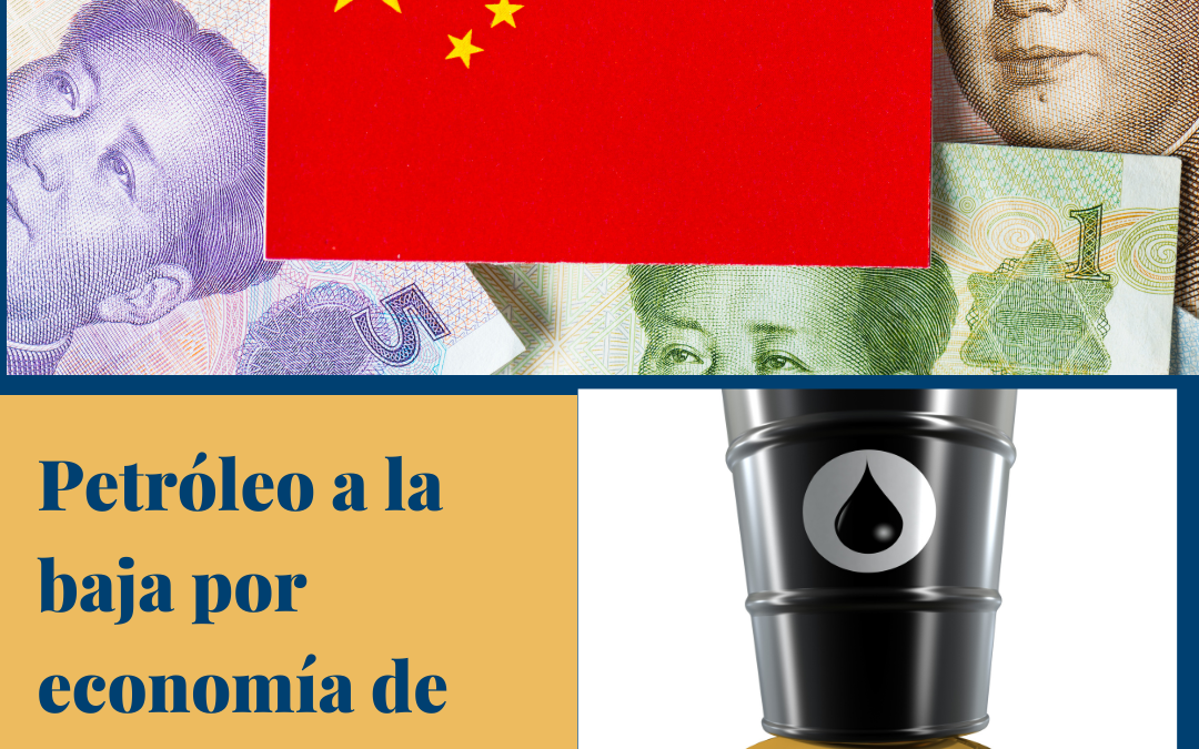 Petróleo a la baja por economía de China.