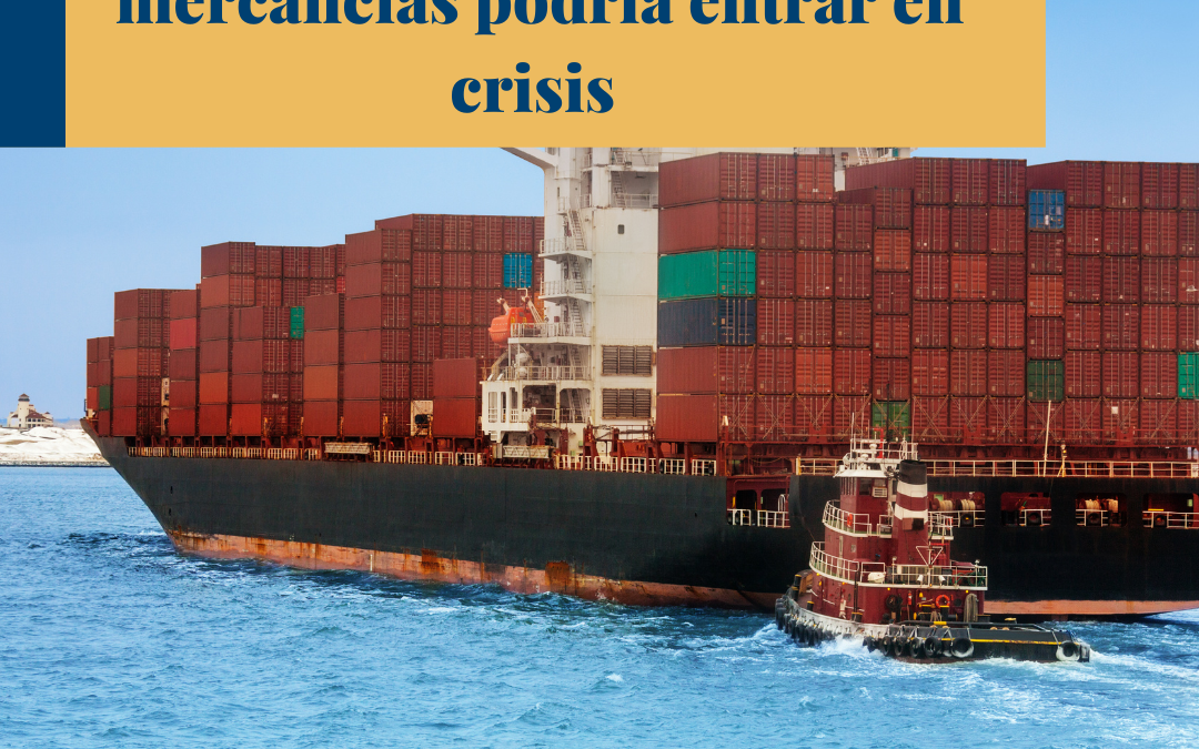 El transporte marítimo de mercancías podría entrar en crisis.