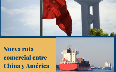 Nueva ruta comercial entre China y América Latina.