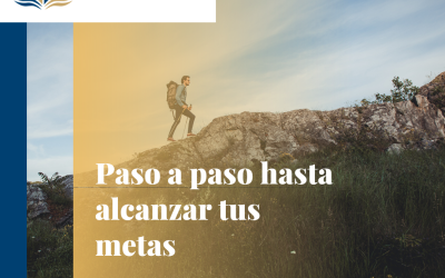 Paso a paso, hasta alcanzar tus metas.