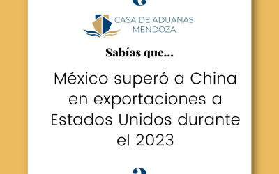 México superó a China en exportaciones a Estados Unidos durante el 2023.