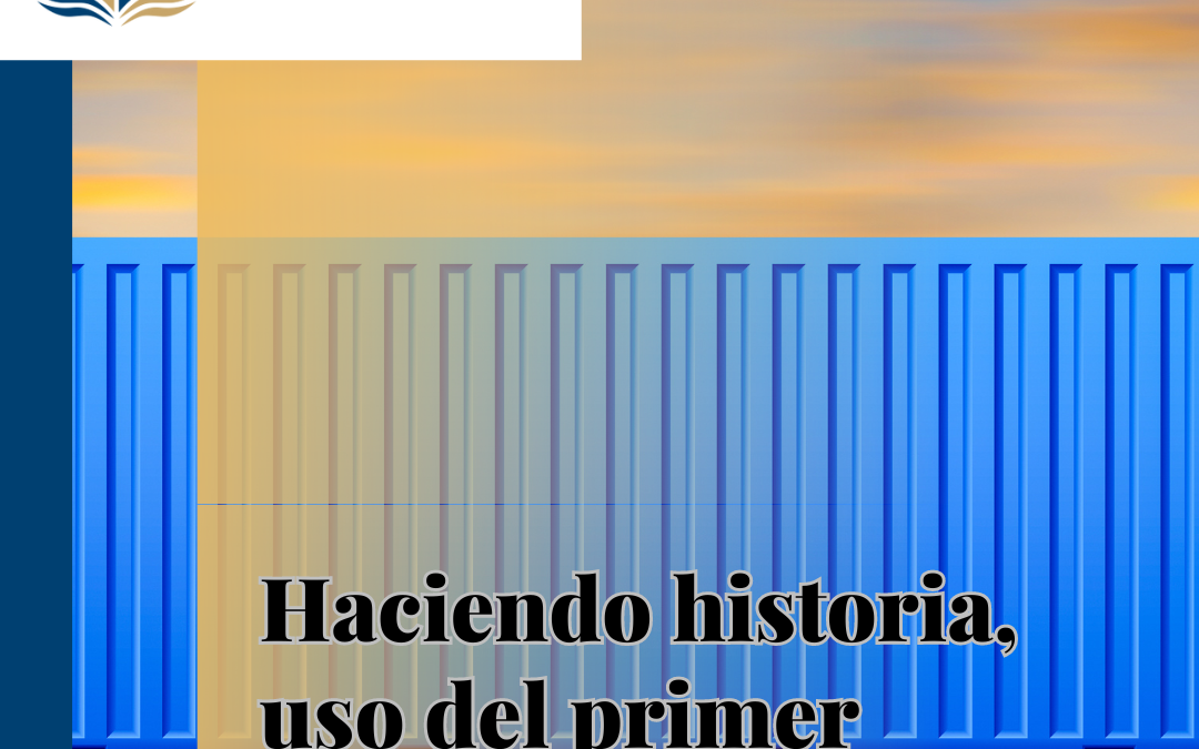 Haciendo historia, uso del primer contenedor.